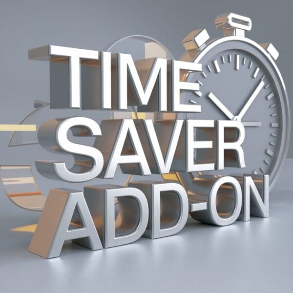 Time Saver Add-Ons