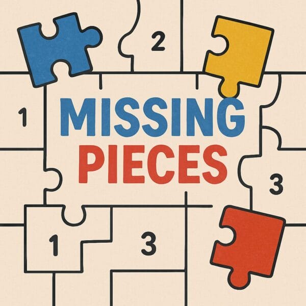 Missing Pieces