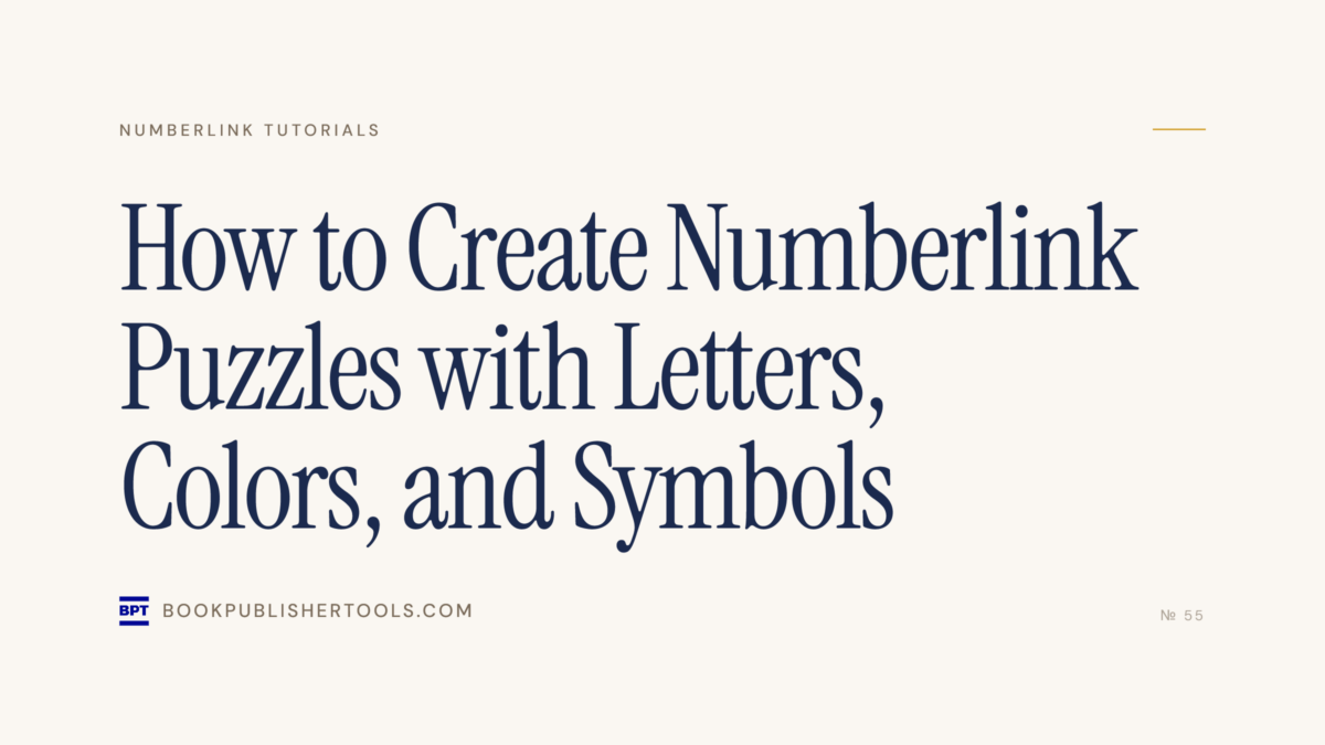 How to Create Numberlink Puzzles with Letters, Colors, and Symbols