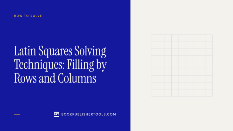 Cover card: Latin Squares Solving Techniques: Filling by Rows and Columns