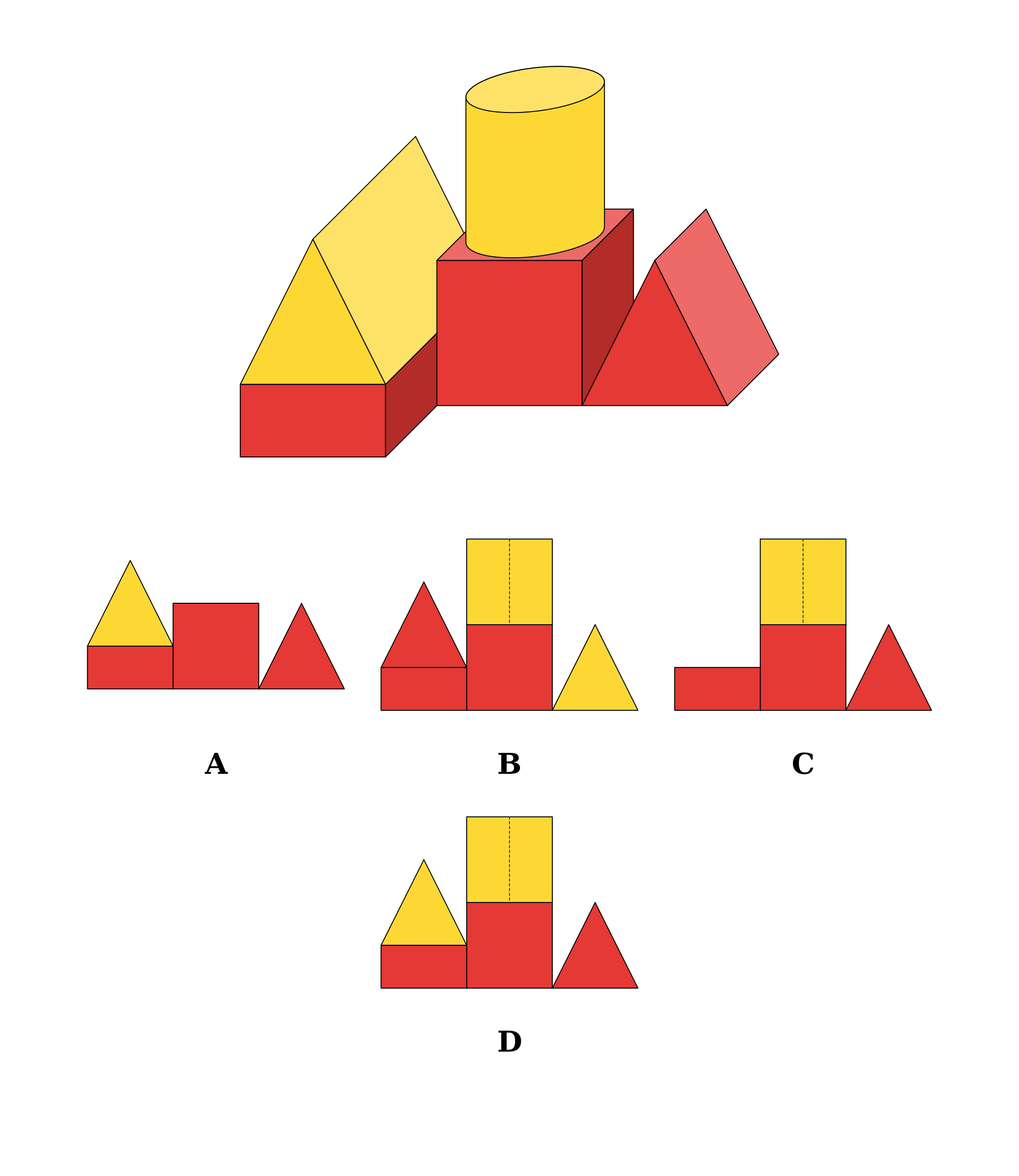 A building with a yellow roof on a red plank, a yellow cylinder on a red cube and a red roof, with four lettered front views below